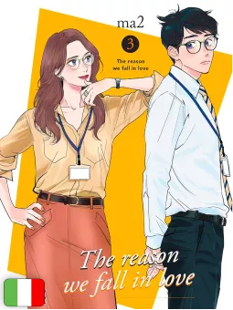 The Reason We Fall In Love 3