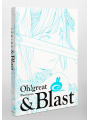 & Blast - Oh! Great Artbook