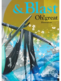 Oh! Great Artbook - & Blast - Edizione Giapponese