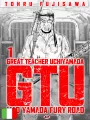 GTU - Great Teacher Uchiyamada: Mad Yamada Fury Road 1 Variant