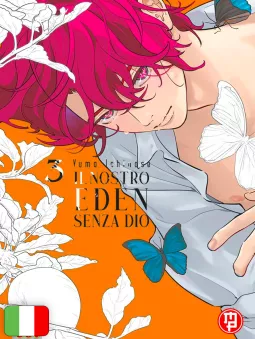 Il Nostro Eden Senza Dio 3