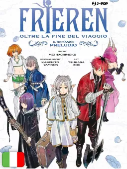 Frieren - Oltre la fine del viaggio: Il romanzo - Preludio