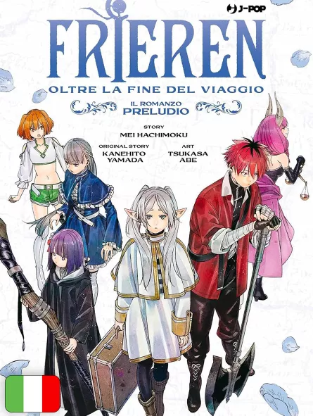 Frieren - Oltre la fine del viaggio: Il romanzo - Preludio