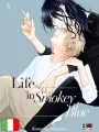 Life In Smokey Blue 4