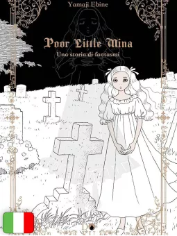 Poor Little Mina - Una Storia Di Fantasmi