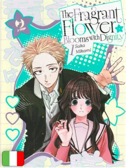 The Fragrant Flower Blooms With Dignity 1 Variant + Stendee - Edizione Deluxe