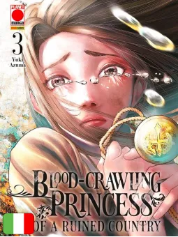 Blood-Crawling Princess Of A Ruined Country 3