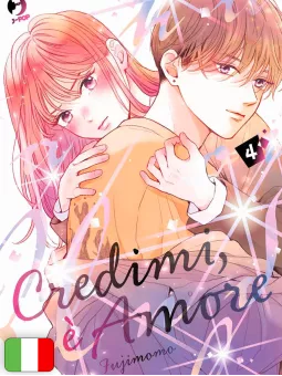 Credimi, è amore 4