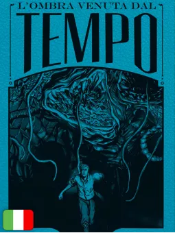 L'Ombra Venuta Dal Tempo - Edizione Deluxe