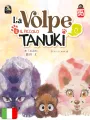 La Volpe E Il Piccolo Tanuki - Box Collection