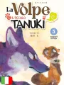 La Volpe E Il Piccolo Tanuki - Box Collection Variant