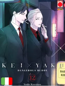 Kei X Yaku: Dangerous Buddy 12