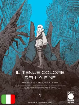 Il Tenue Colore Della Fine - Mission In The Apocalypse 1
