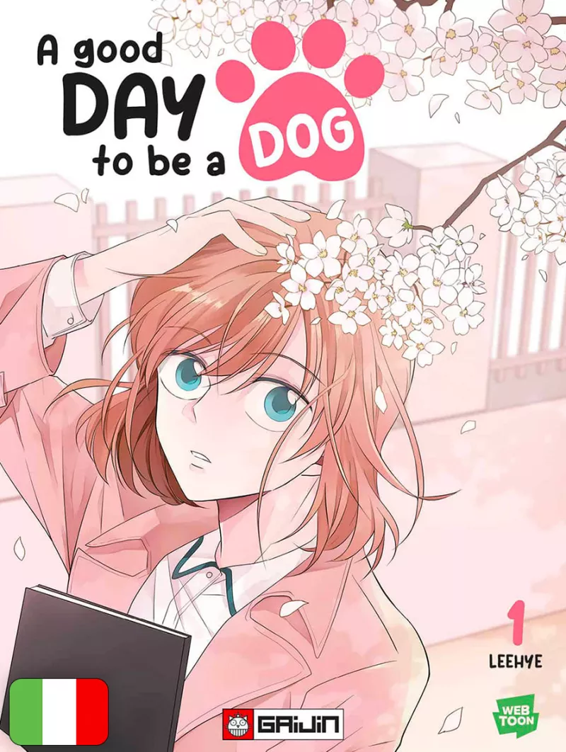 A Good Day To Be A Dog 1