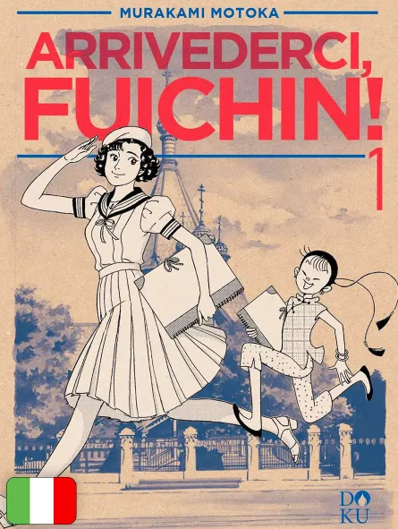 Arrivederci, Fuichin! 1