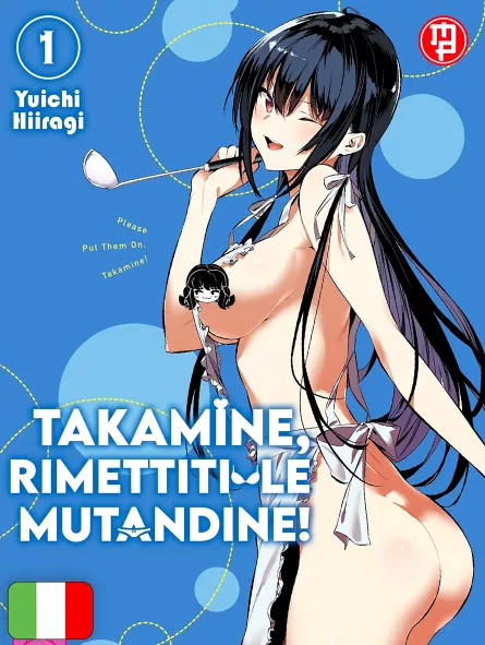 Takamine, Rimettiti Le Mutandine! 1 Variant