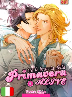 Tra Le Braccia Della Primavera - Alive 6