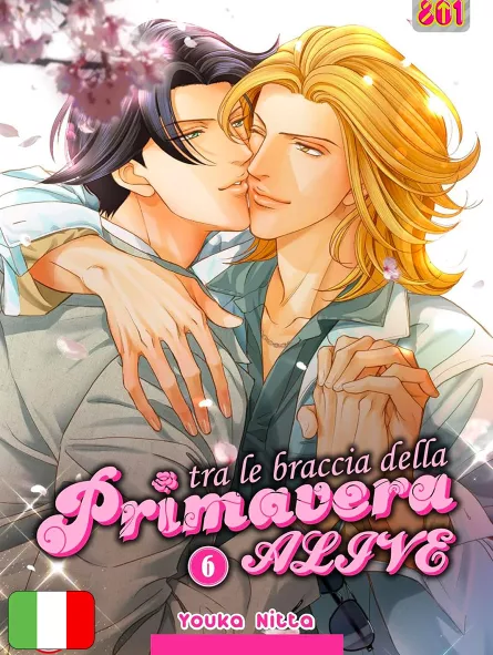 Tra Le Braccia Della Primavera - Alive 6