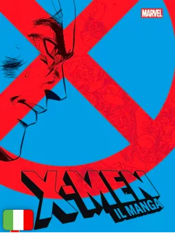 X-Men: Il Manga 2