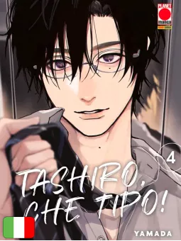 Tashiro, Che Tipo! 4
