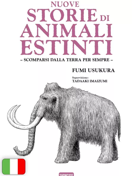 Nuove Storie Di Animali Estinti - Scomparsi Dalla Terra Per Sempre