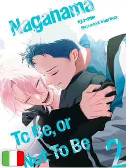 Nagahama To Be, Or Not To Be 2
