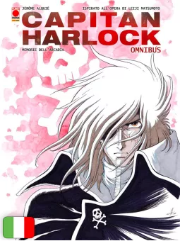 Capitan Harlock - Memorie Dell'Arcadia Omnibus