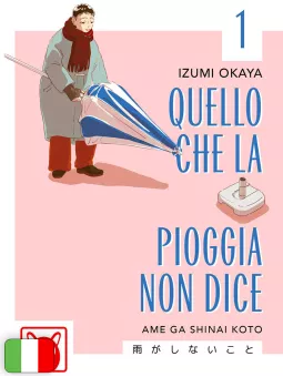 Quello Che La Pioggia Non Dice 1