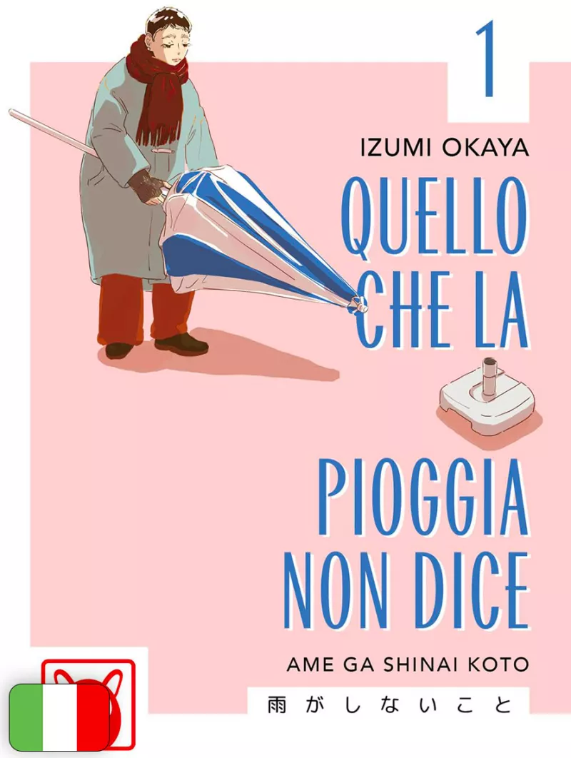 Quello Che La Pioggia Non Dice 1