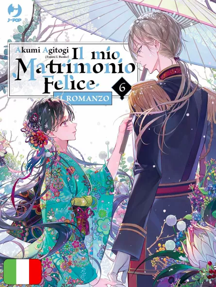 Il Mio Matrimonio Felice - Il Romanzo 6