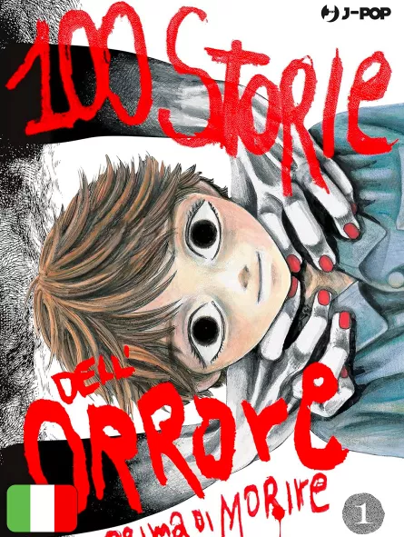 100 Storie Dell'Orrore Prima Di Morire 1