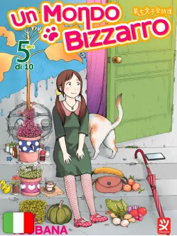 Un Mondo Bizzarro 5