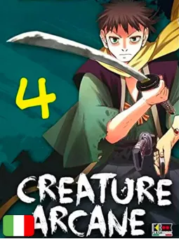 Creature Arcane 4