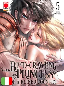 Blood-Crawling Princess Of A Ruined Country 5