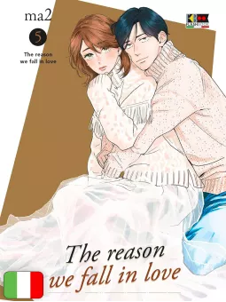 The Reason We Fall In Love 5