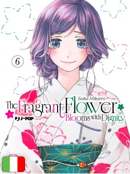 The Fragrant Flower Blooms With Dignity 6