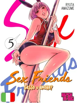 Sex Friends - Sesso O Amore? 5