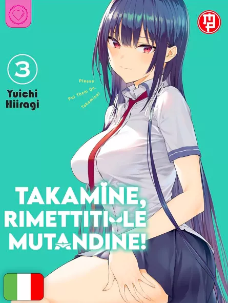 Takamine, Rimettiti Le Mutandine! 3