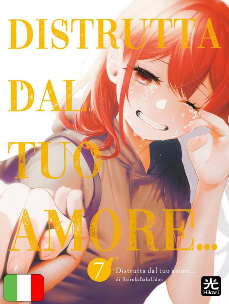 Distrutta Dal Tuo Amore... 7