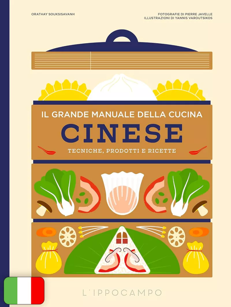 Il Grande Manuale Della Cucina Cinese - Tecniche, Prodotti E Ricette