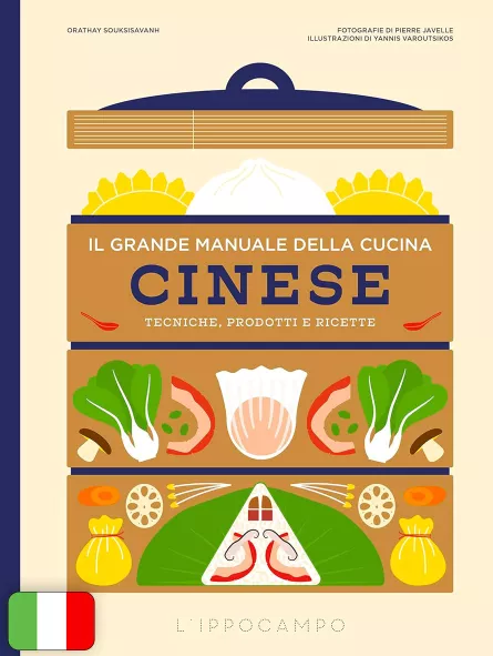 Il Grande Manuale Della Cucina Cinese - Tecniche, Prodotti E Ricette