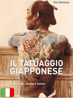 Il Tatuaggio Giapponese - Significati, Forme E Motivi
