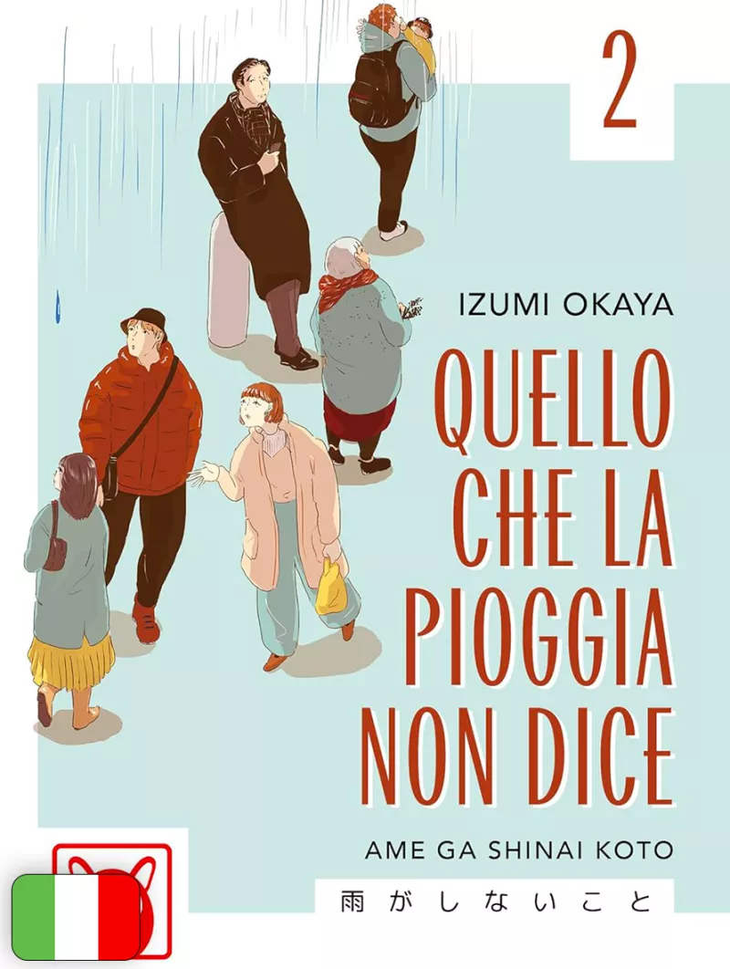 Quello Che La Pioggia Non Dice 2