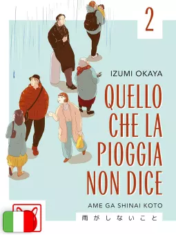 Quello Che La Pioggia Non Dice 2