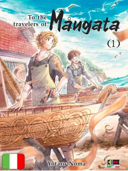 To The Travelers Of Mångata 1