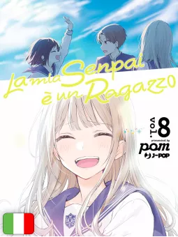 La Mia Senpai È Un Ragazzo 8