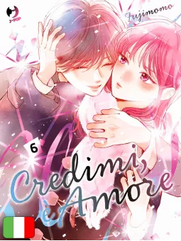 Credimi, È Amore 6