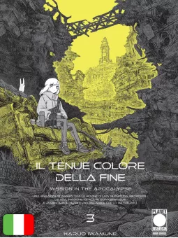 Il Tenue Colore Della Fine - Mission In The Apocalypse 3