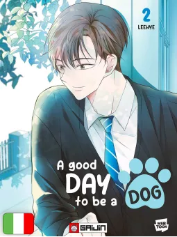 A Good Day To Be A Dog 2