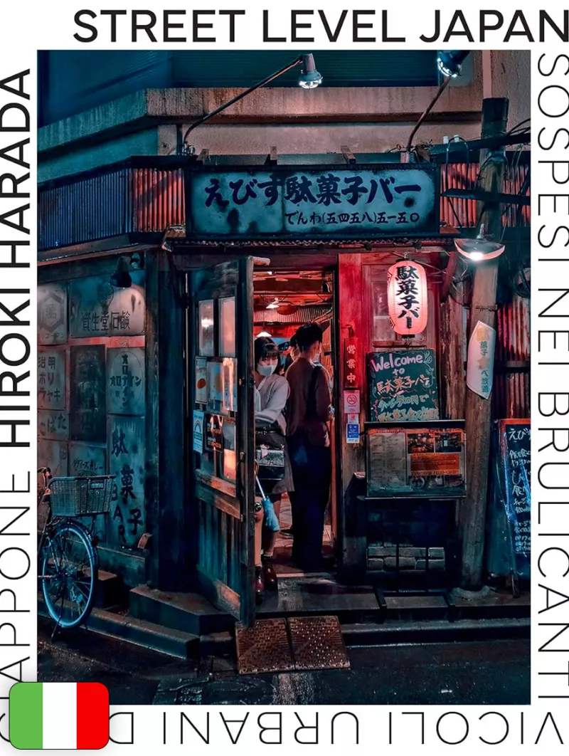 Street Level Japan - Sospesi Nei Brulicanti Vicoli Urbani Del Giappone